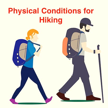 Physical Conditions for Hiking 